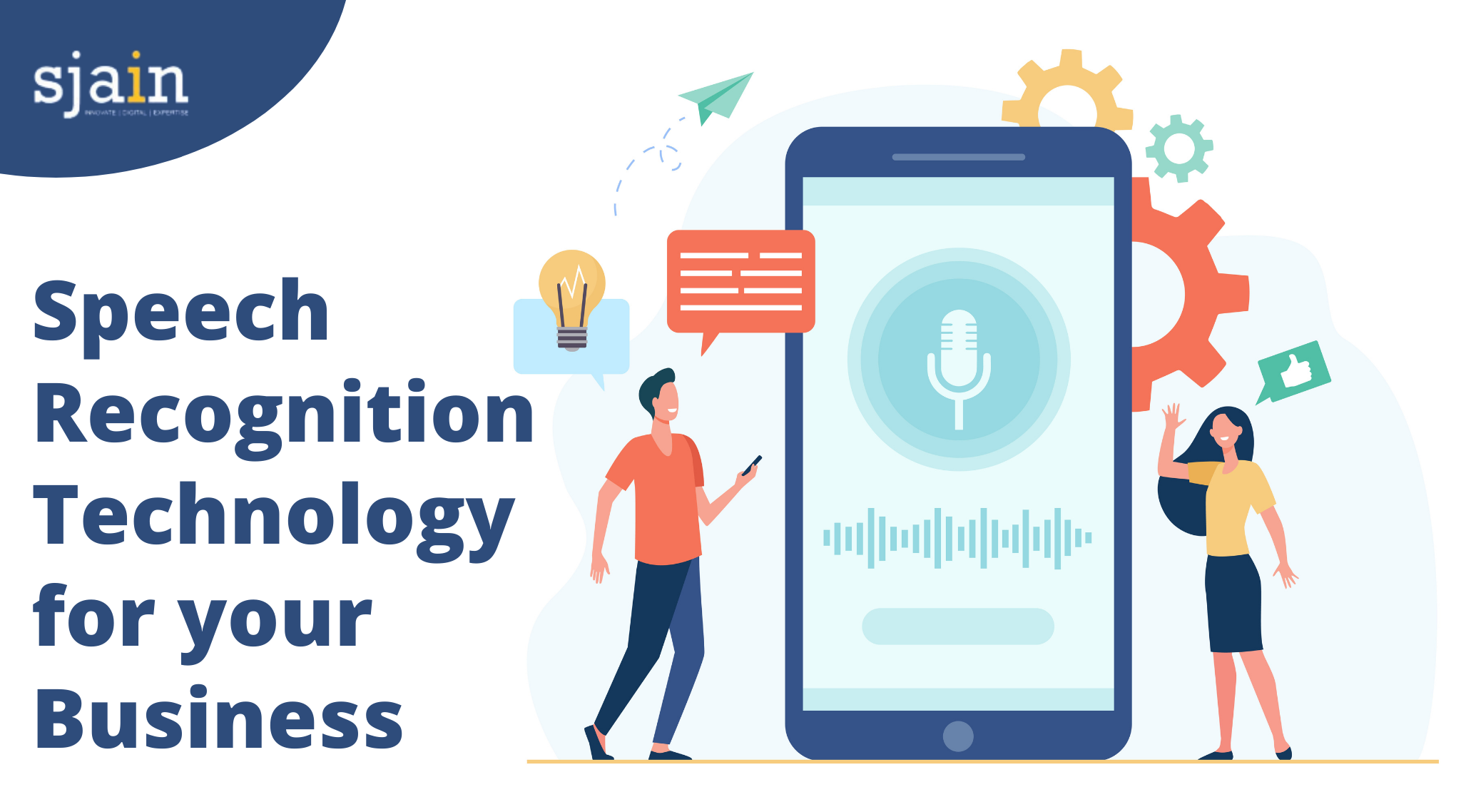 speech recognition technology can create new opportunities for your business - sjain ventures