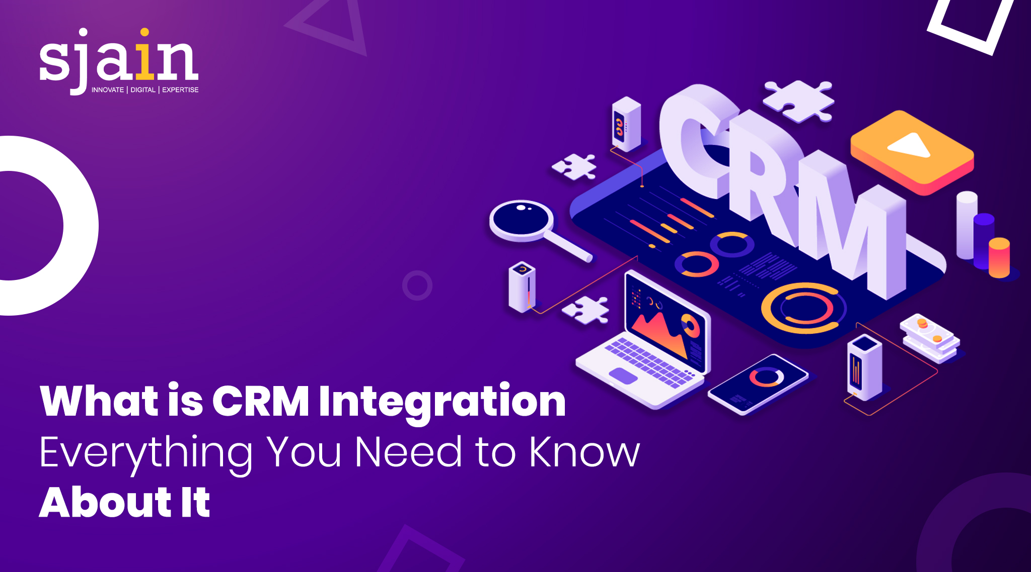 What is CRM Integration – Everything You Need to Know About It