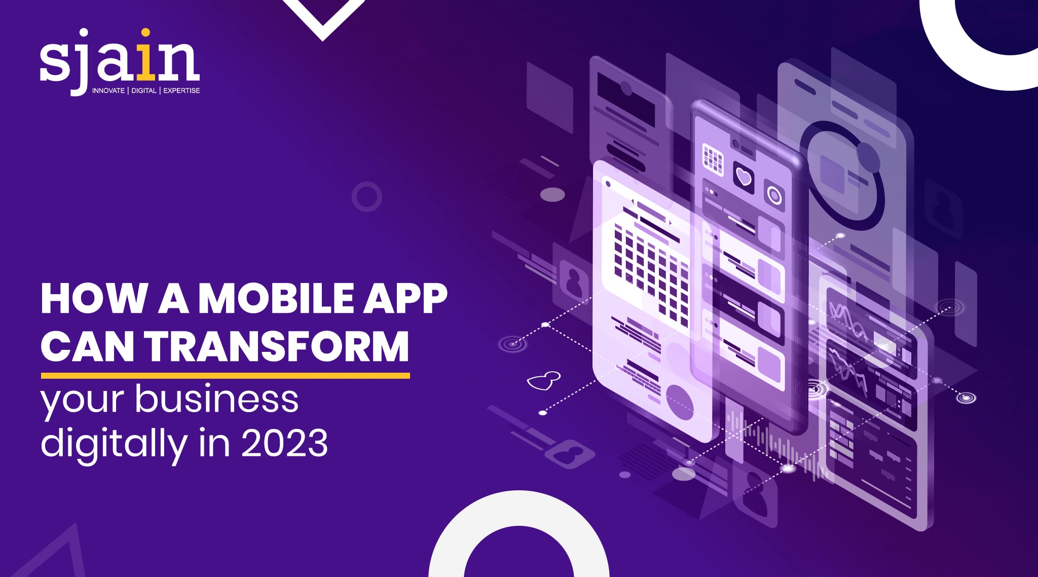 How a Mobile App can Transform your Business Digitally in 2023