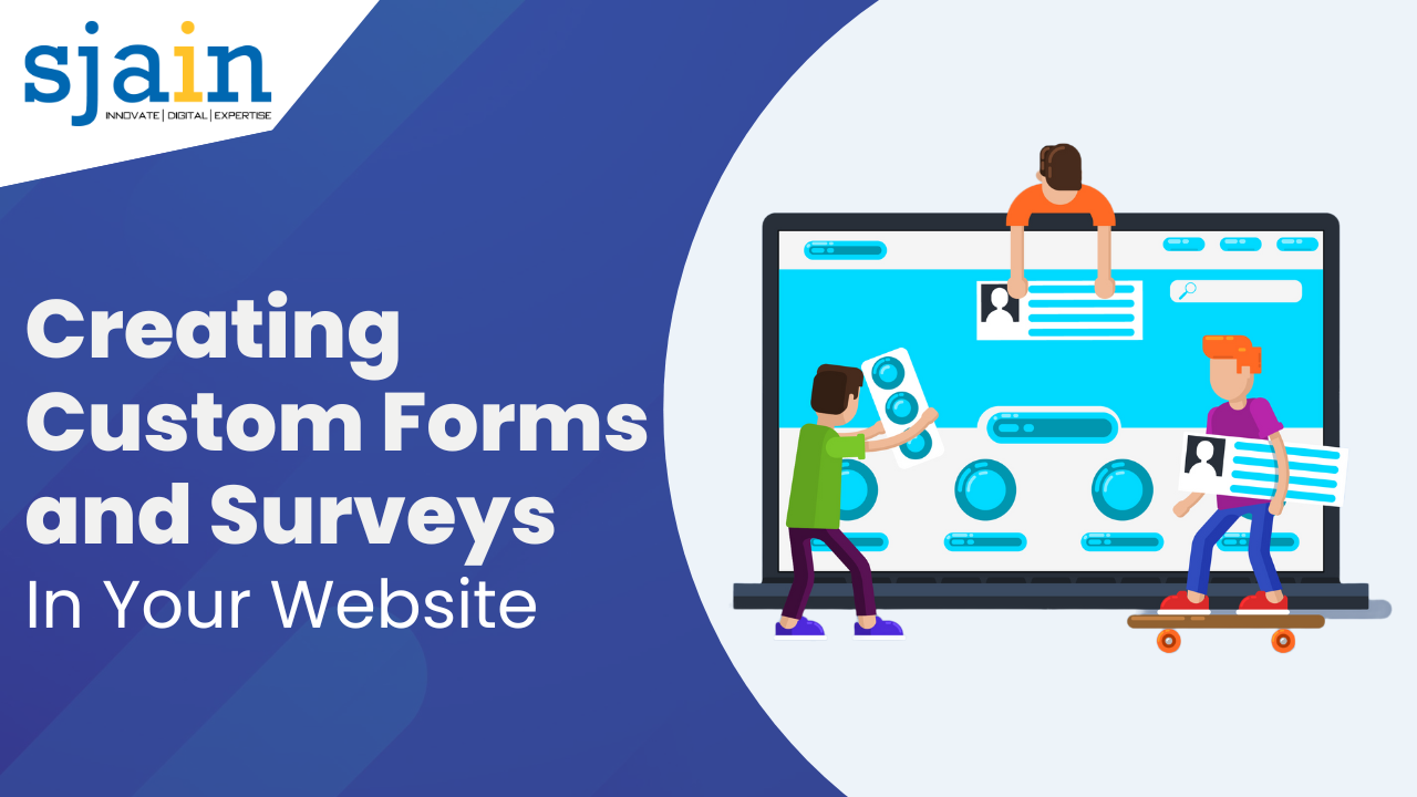Creating Custom Forms and Surveys on Your Website