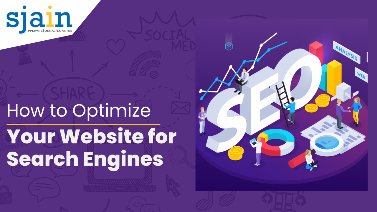 How to Optimize Your Website for Search Engines